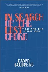 Book cover of In Search of the Lost Chord by Danny Goldberg