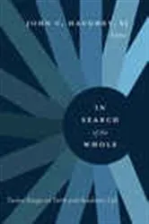 Book cover of In Search of the Whole by John C. Haughey