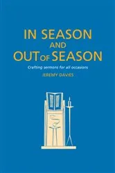 Book cover of In Season and Out of Season by Jeremy Davies
