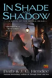 Book cover of In Shade and Shadow by Barb Hendee