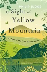 Book cover of In Sight of Yellow Mountain by Philip Judge