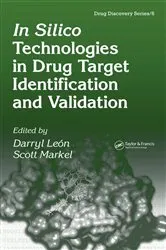 Book cover of In Silico Technologies in Drug Target Identification and Validation by Darryl Leon