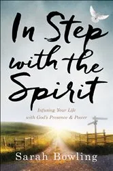 Book cover of In Step with the Spirit by Sarah Bowling