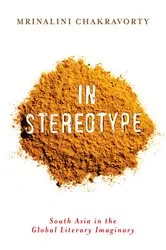Book cover of In Stereotype by Mrinalini Chakravorty