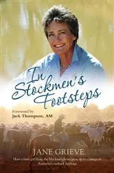 Book cover of In Stockmen's Footsteps by Jane Grieve
