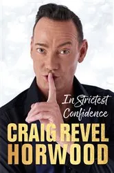 Book cover of In Strictest Confidence by Craig Revel Horwood