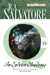 Book cover of In Sylvan Shadows by R.A. Salvatore