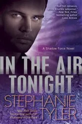 Book cover of In the Air Tonight by Stephanie Tyler
