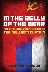 Book cover of In the Belly of the Bear by Jeffrey Iverson