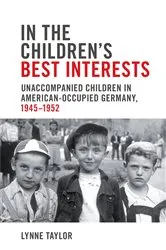 Book cover of In the Children’s Best Interests by Lynne Taylor