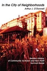 Book cover of In the City of Neighborhoods by Arthur J. O’Donnell
