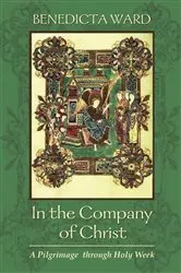 Book cover of In the Company of Christ by Benedicta Ward