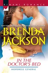Book cover of In the Doctor's Bed by Brenda Jackson