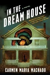 Book cover of In the Dream House by Unknown