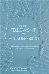 Book cover of In the Fellowship of His Suffering by Elahe Hessamfar