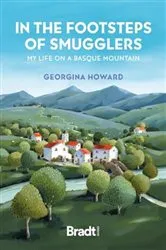 Book cover of In the Footsteps of Smugglers by Georgina Howard