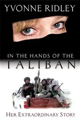 Book cover of In the Hands of the Taliban by Yvonne Ridley