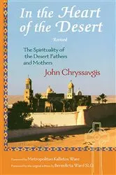 Book cover of In the Heart of the Desert by John Chryssavgis