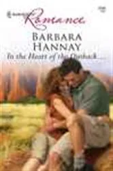 Book cover of In the Heart of the Outback... by Barbara Hannay