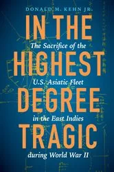 Book cover of In the Highest Degree Tragic by Donald M. Kehn
