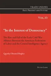 Book cover of «In the Interest of Democracy» by Craig Phelan