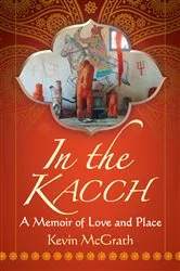 Book cover of In the Kacch by Kevin McGrath
