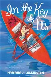 Book cover of In the Key of Us by Mariama J. Lockington