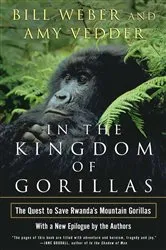 Book cover of In the Kingdom of Gorillas by Bill Weber