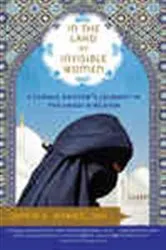 Book cover of In the Land of Invisible Women by Qanta Ahmed MD