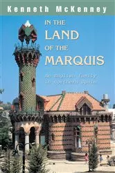 Book cover of In the Land of the Marquis by Kenneth McKenney