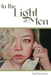 Book cover of In the Light of Men by Sam Desmond