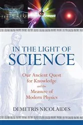 Book cover of In the Light of Science by Demetris Nicolaides