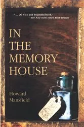Book cover of In the Memory House by Howard Mansfield