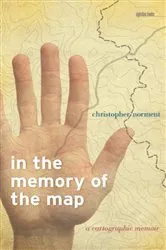 Book cover of In the Memory of the Map by Christopher Norment