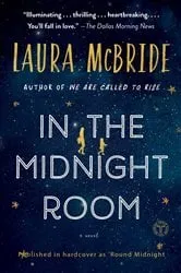 Book cover of In the Midnight Room by Laura McBride