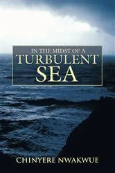 Book cover of In the Midst of a Turbulent Sea by Unknown