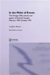 Book cover of In the Midst of Events by Geoffrey Warner