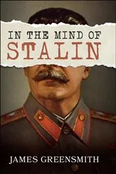Book cover of In the Mind of Stalin by Unknown