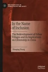 Book cover of In the Name of Inclusion by Xiaoqing Zhang
