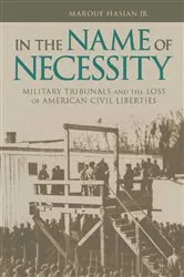 Book cover of In the Name of Necessity by Marouf Hasian