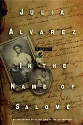 Book cover of In the Name of Salome by Julia Alvarez
