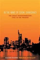 Book cover of In the Name of Social Democracy by Gerassimos Moschonas