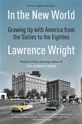 Book cover of In the New World by Lawrence Wright