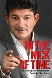 Book cover of In the Nick of Time - The Autobiography of John Altman, EastEnders' Nick Cotton by Unknown