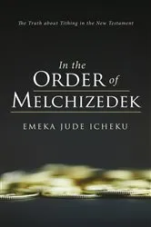Book cover of In the Order of Melchizedek by Unknown