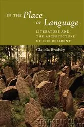 Book cover of In the Place of Language by Claudia Brodsky