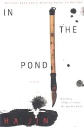 Book cover of In the Pond by Ha Jin