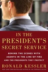 Book cover of In the President's Secret Service by Ronald Kessler