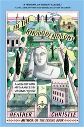 Book cover of In the Rhododendrons by Heather Christle
