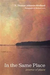 Book cover of In the Same Place by N. Thomas Johnson-Medland
